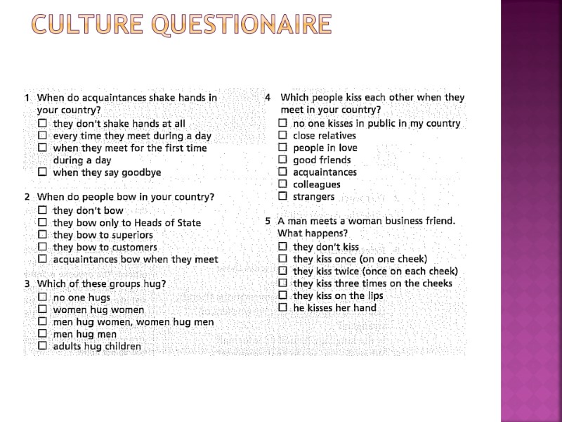 Culture Questionaire